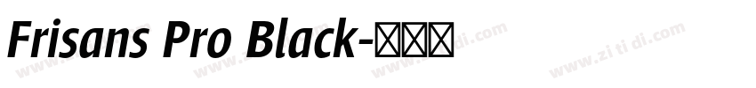 Frisans Pro Black字体转换